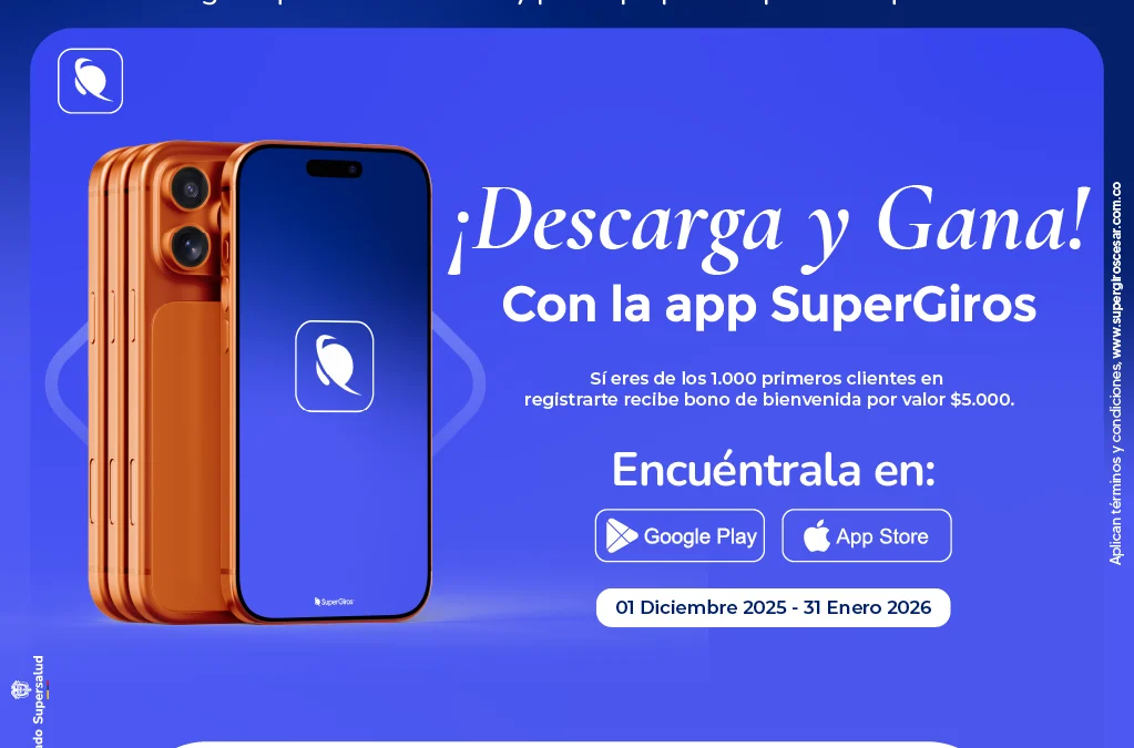 DESCARGA Y GANA CON LA APP DE SUPERGIROS 